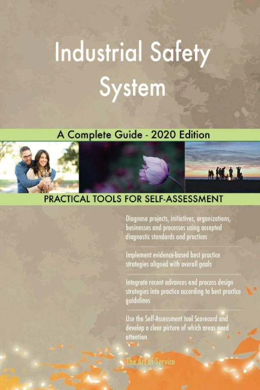 Industrial Safety System A Complete Guide - 2020 Edition