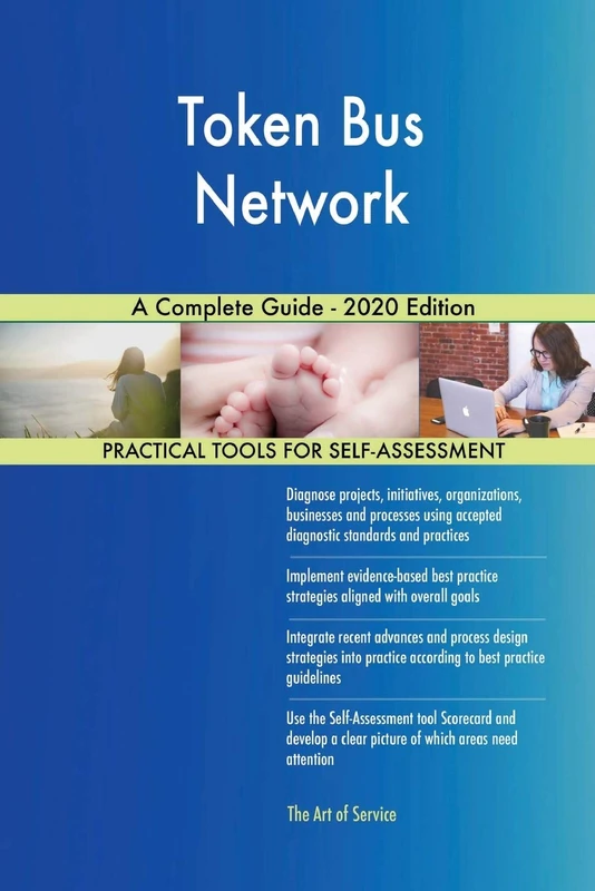 Token Bus Network A Complete Guide - 2020 Edition