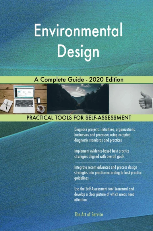 Environmental Design A Complete Guide - 2020 Edition