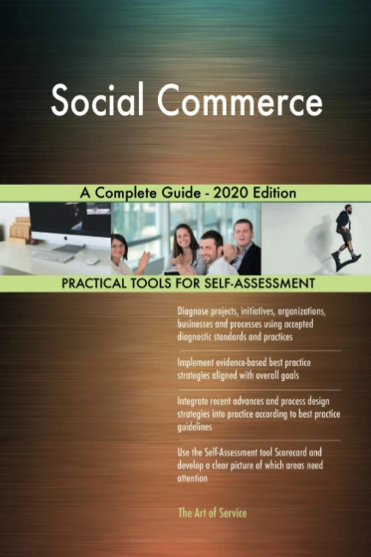 Social Commerce A Complete Guide - 2020 Edition