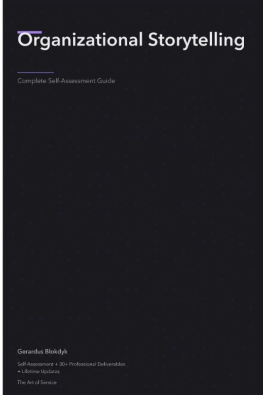 Organizational Storytelling A Complete Guide