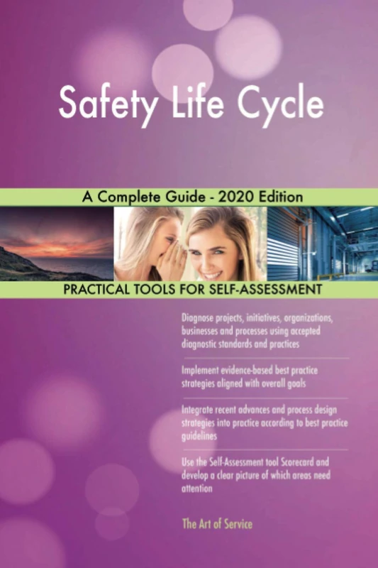 Safety Life Cycle A Complete Guide - 2020 Edition