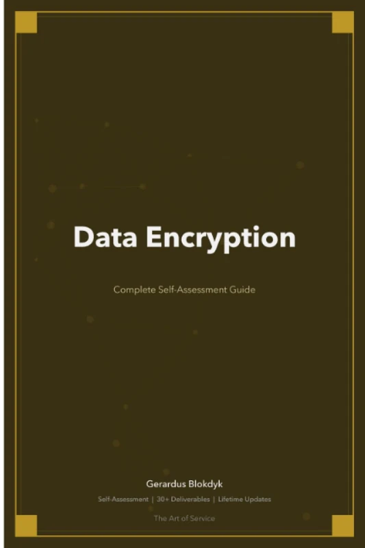 Data Encryption A Complete Guide - 2020 Edition