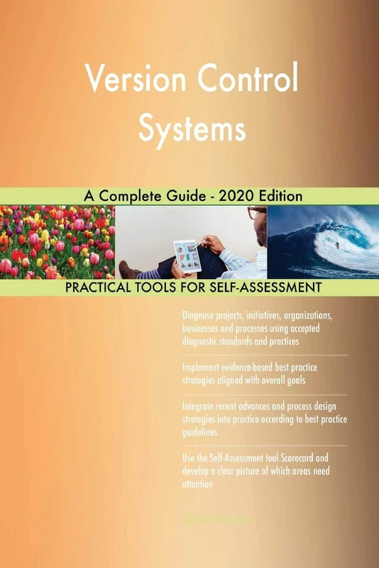 Version Control Systems A Complete Guide - 2020 Edition