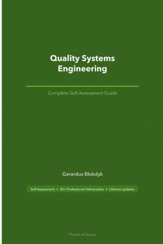 Quality Systems Engineering A Complete Guide
