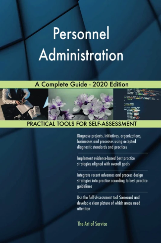Personnel Administration A Complete Guide - 2020 Edition