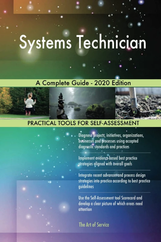 Systems Technician A Complete Guide - 2020 Edition