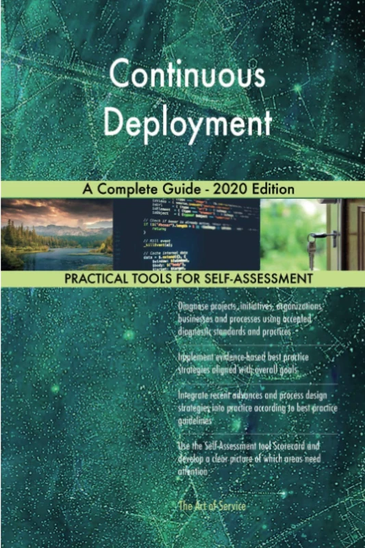 Continuous Deployment A Complete Guide - 2020 Edition