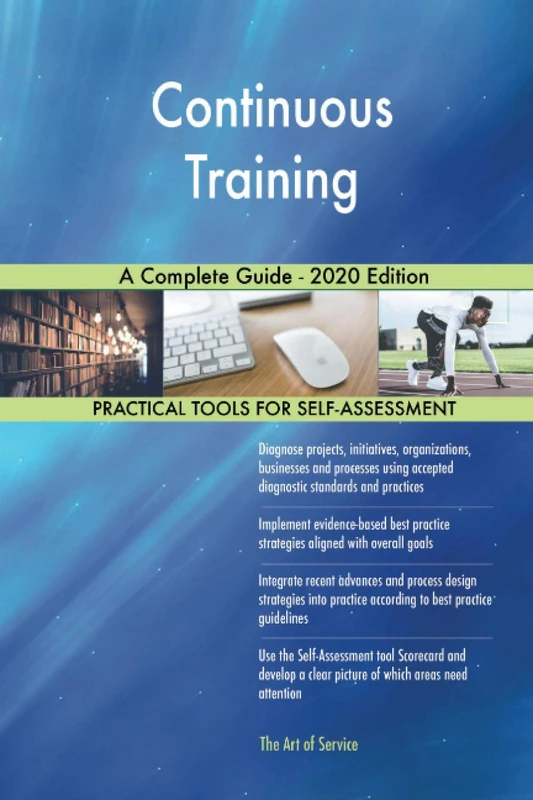 Continuous Training A Complete Guide - 2020 Edition