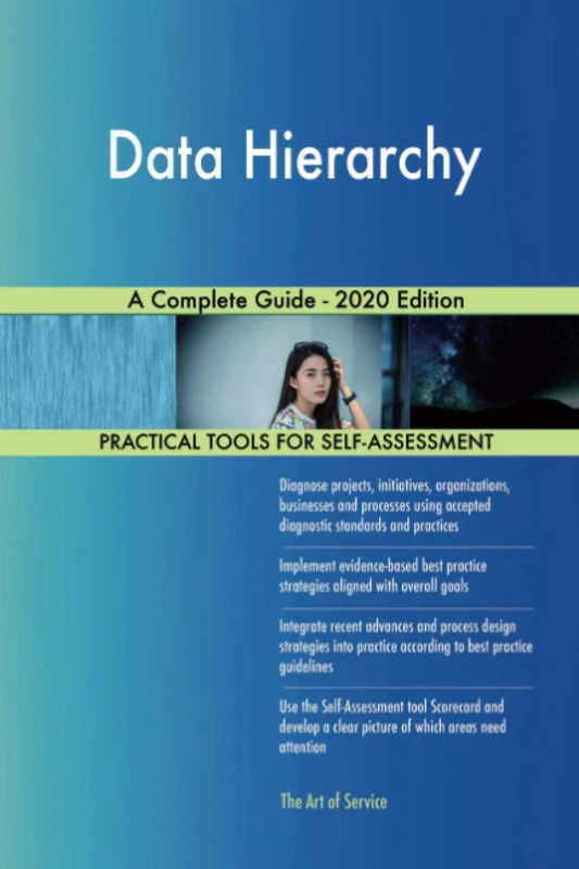 Data Hierarchy A Complete Guide - 2020 Edition