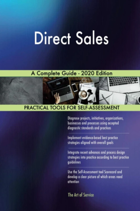 Direct Sales A Complete Guide - 2020 Edition