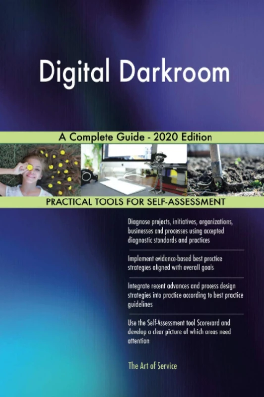 Digital Darkroom A Complete Guide - 2020 Edition