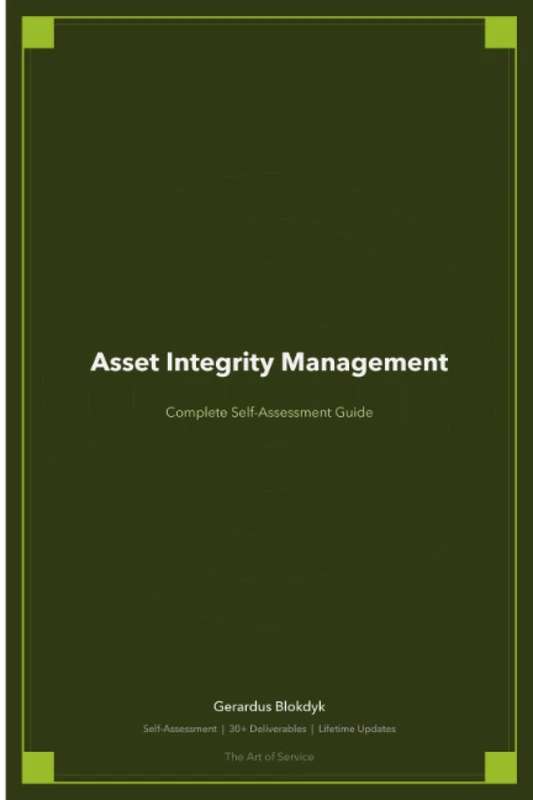 Asset Integrity Management A Complete Guide