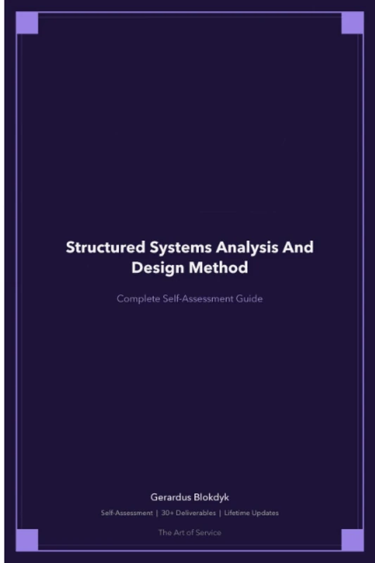Structured Systems Analysis And Design Method A Complete Guide