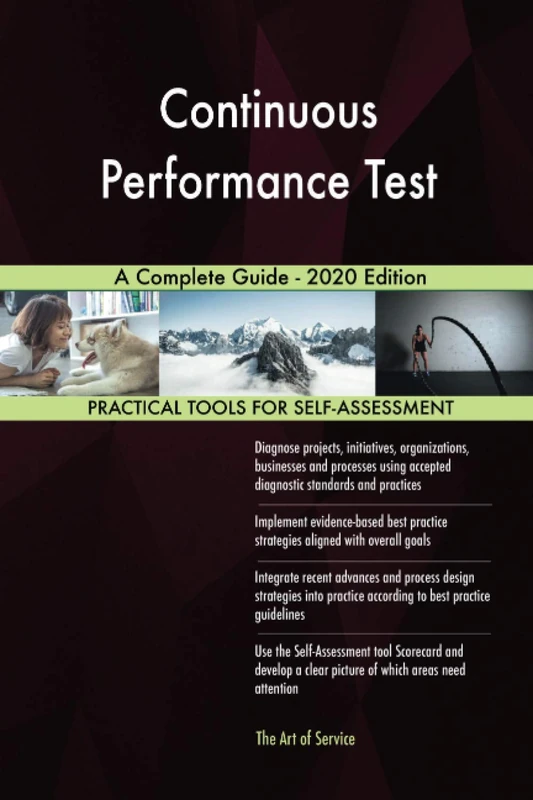 Continuous Performance Test A Complete Guide - 2020 Edition