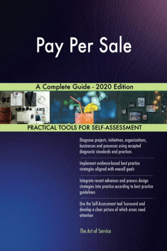 Pay Per Sale A Complete Guide - 2020 Edition
