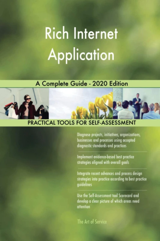 Rich Internet Application A Complete Guide - 2020 Edition