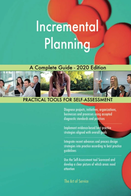 Incremental Planning A Complete Guide - 2020 Edition