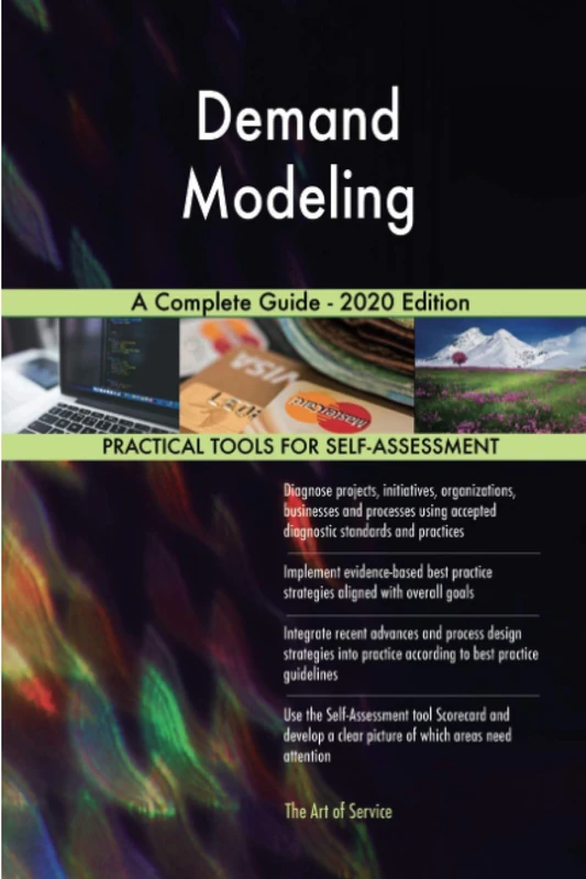 Demand Modeling A Complete Guide - 2020 Edition