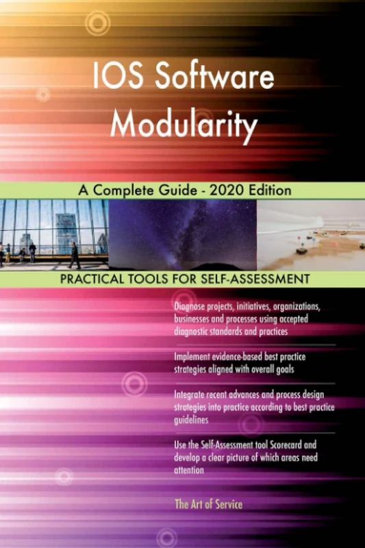 IOS Software Modularity A Complete Guide - 2020 Edition