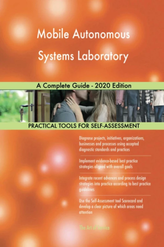 Mobile Autonomous Systems Laboratory A Complete Guide - 2020 Edition