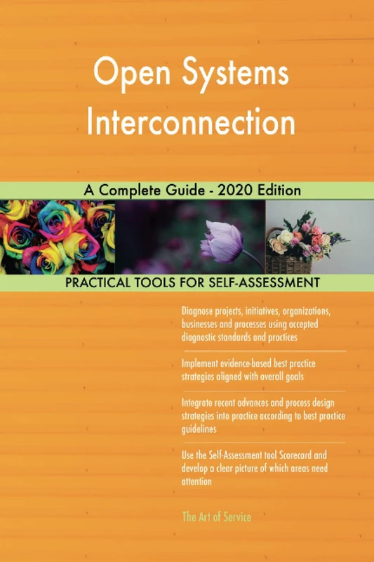 Open Systems Interconnection A Complete Guide - 2020 Edition