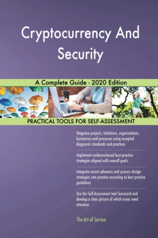 Cryptocurrency And Security A Complete Guide - 2020 Edition