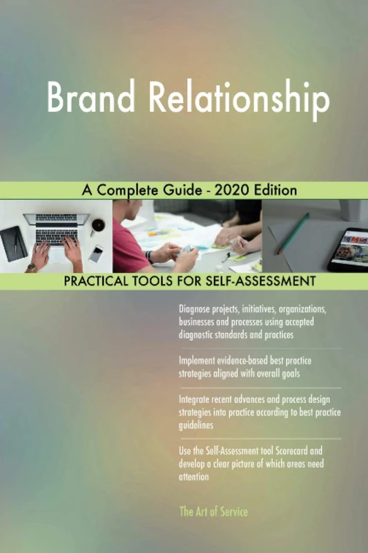 Brand Relationship A Complete Guide - 2020 Edition