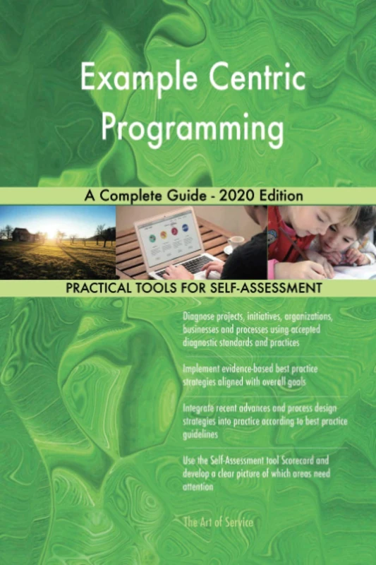 Example Centric Programming A Complete Guide - 2020 Edition