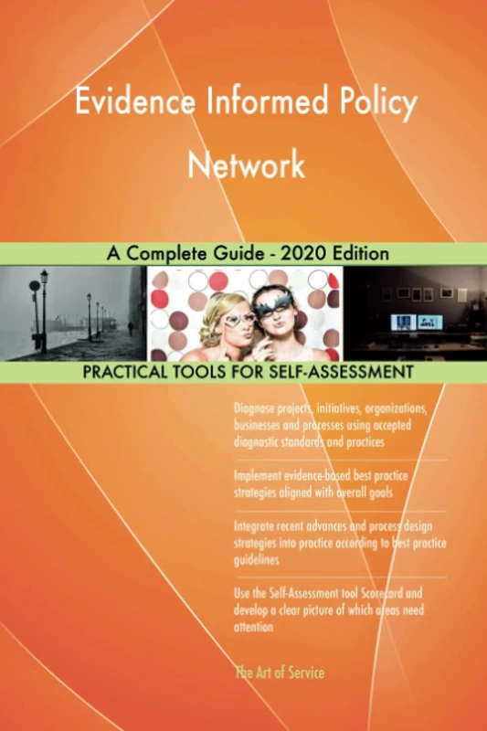 Evidence Informed Policy Network A Complete Guide - 2020 Edition