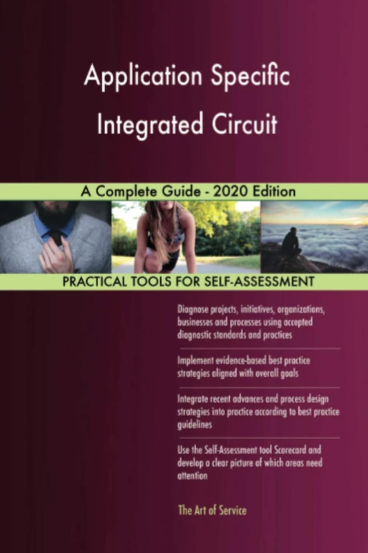 Application Specific Integrated Circuit A Complete Guide - 2020 Edition