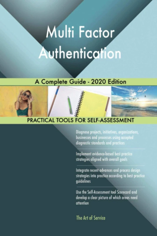Multi Factor Authentication A Complete Guide - 2020 Edition