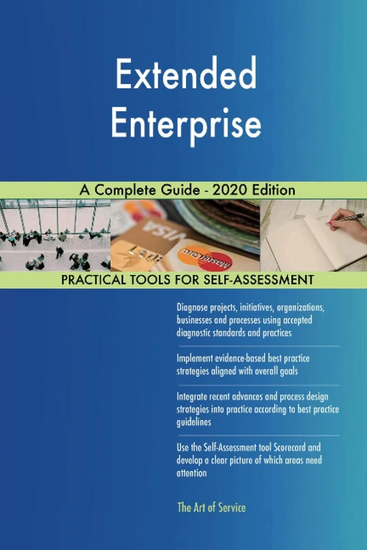 Extended Enterprise A Complete Guide - 2020 Edition