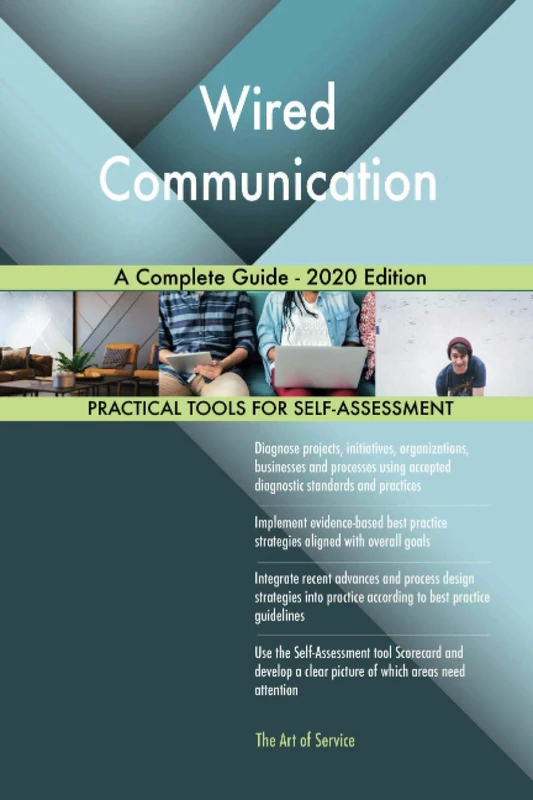 Wired Communication A Complete Guide - 2020 Edition