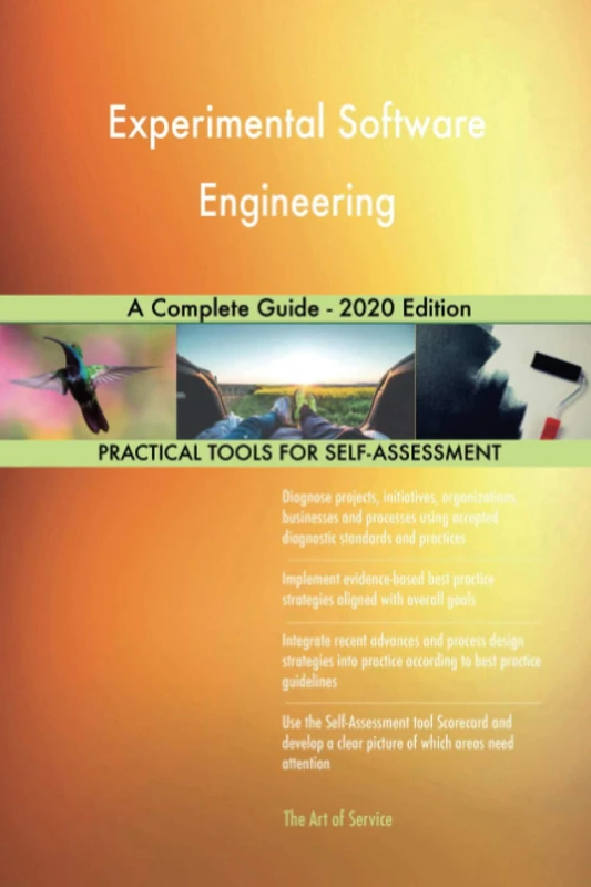 Experimental Software Engineering A Complete Guide - 2020 Edition