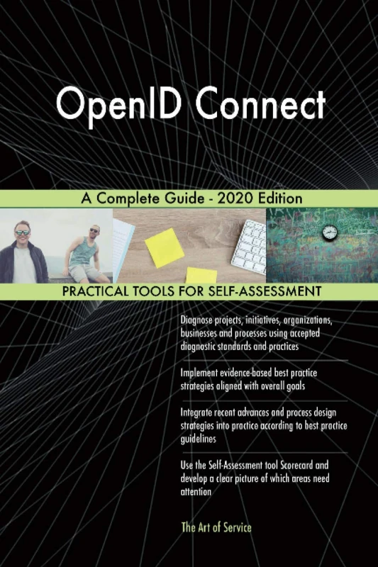 OpenID Connect A Complete Guide - 2020 Edition