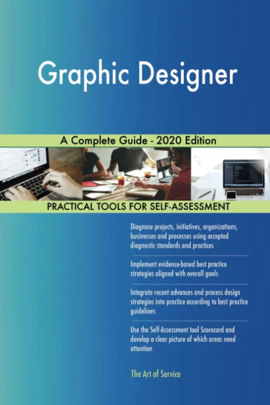 Graphic Designer A Complete Guide - 2020 Edition