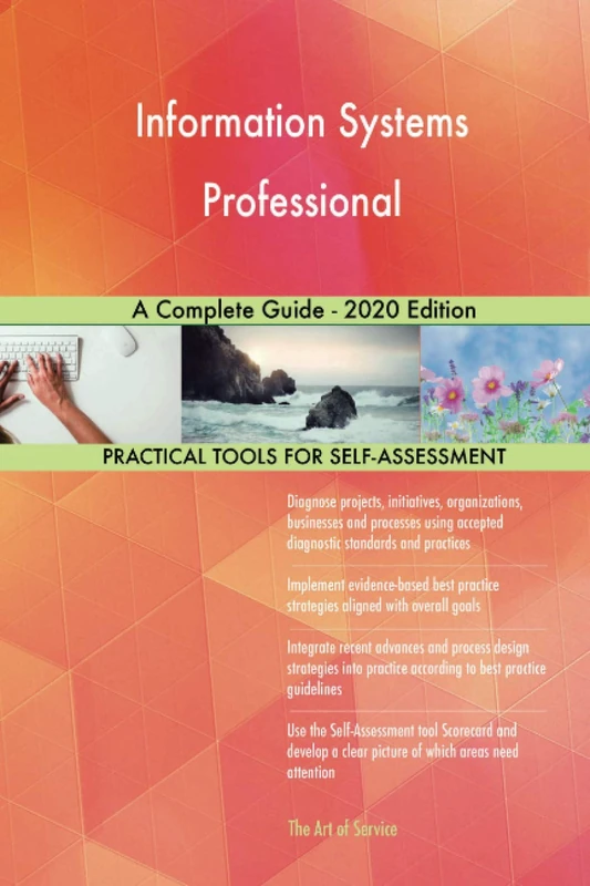 Information Systems Professional A Complete Guide - 2020 Edition