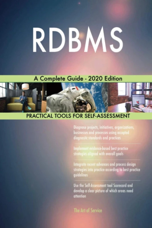 RDBMS A Complete Guide - 2020 Edition