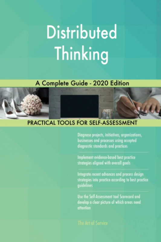 Distributed Thinking A Complete Guide - 2020 Edition