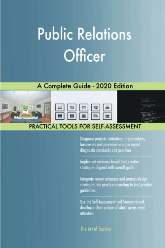 Public Relations Officer A Complete Guide - 2020 Edition