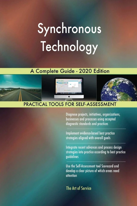 Synchronous Technology A Complete Guide - 2020 Edition