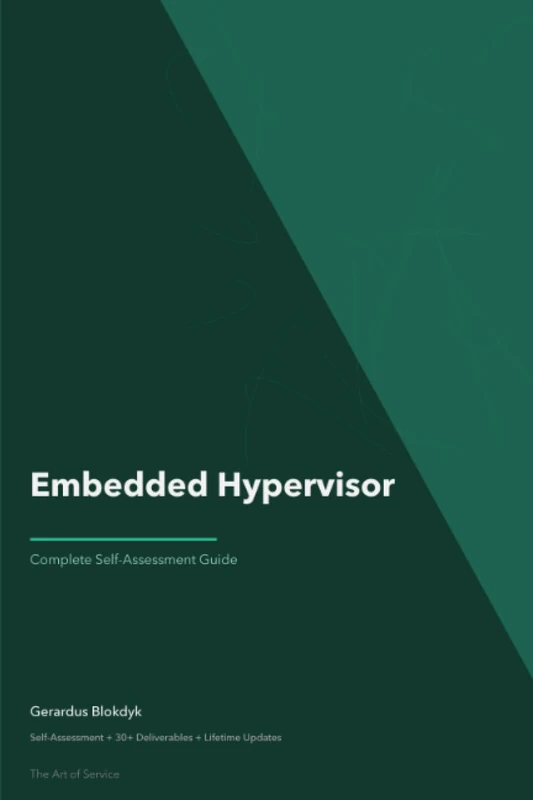 Embedded Hypervisor A Complete Guide