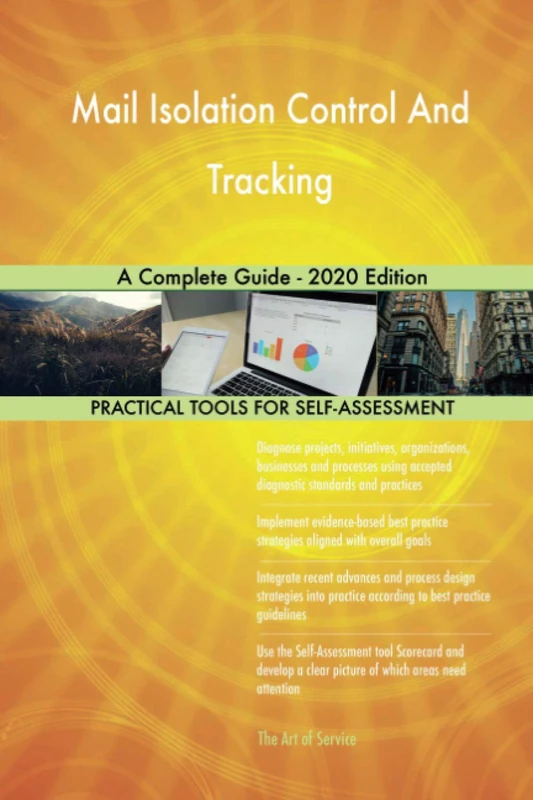 Mail Isolation Control And Tracking A Complete Guide - 2020 Edition