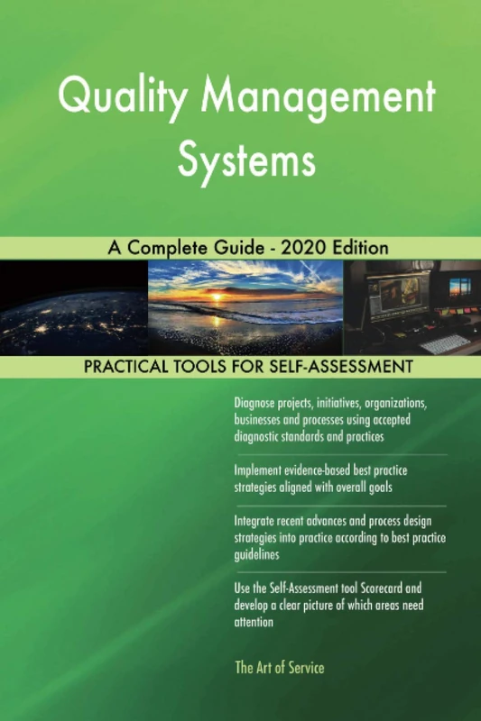 Quality Management Systems A Complete Guide - 2020 Edition
