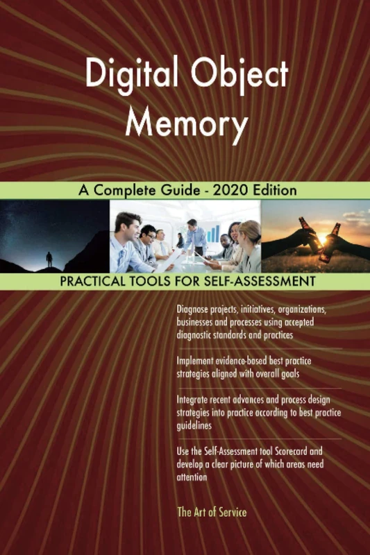 Digital Object Memory A Complete Guide - 2020 Edition