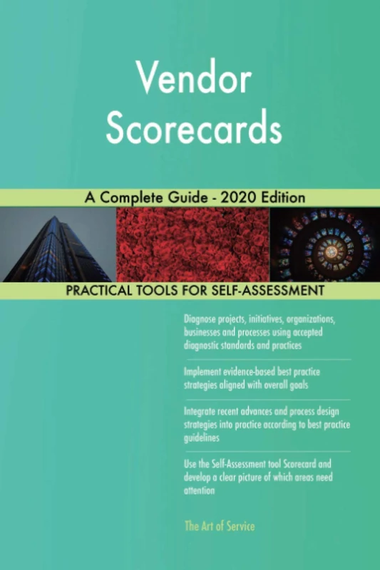 Vendor Scorecards A Complete Guide - 2020 Edition