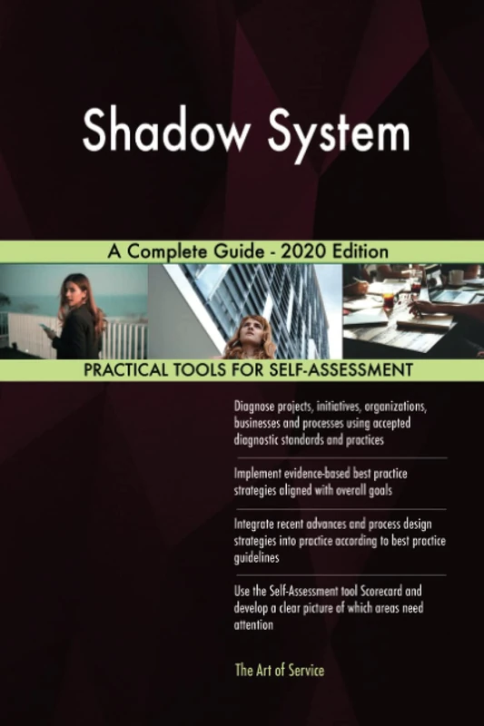 Shadow System A Complete Guide - 2020 Edition