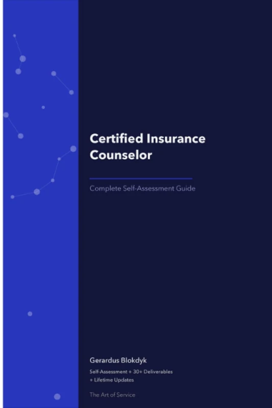 Certified Insurance Counselor A Complete Guide