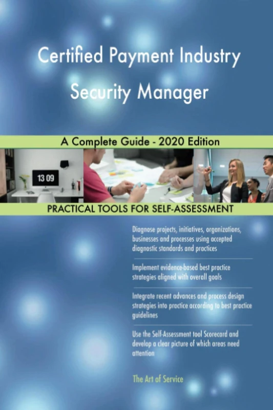 Certified Payment Industry Security Manager A Complete Guide - 2020 Edition